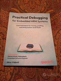 Practical Debugging for Embedded ARM Systems