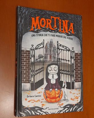Mortina. Una storia che ti farà morire dal ridere