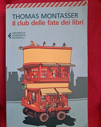 "il club delle fate dei libri". Thomas Montasser