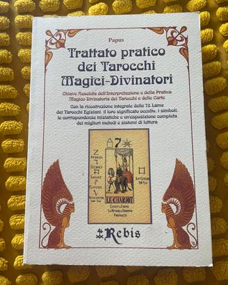 Trattato pratico dei Taroccchi Magici - Papus