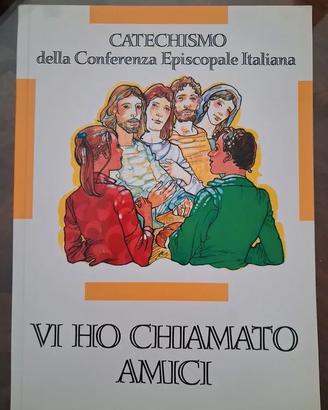 Vi ho chiamato amici libro di catechesi