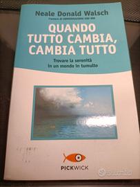 Libro Quando tutto cambia, Cambia TUTTO 