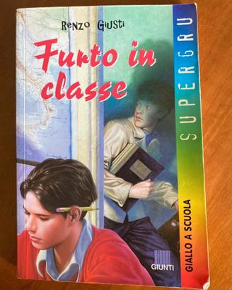 Furto in classe - Renzo Giusti
