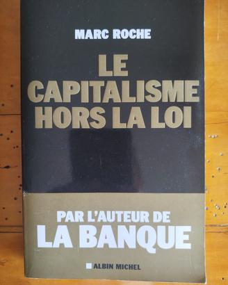Il capitalismo fuorilegge 