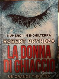 Robert Bryndza - La donna di ghiaccio