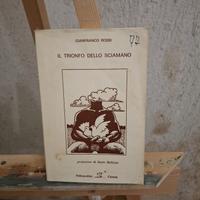 Libro di poesie "Il Trionfo dello Sciamano"