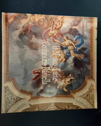 Libro Il museo d’arte Costantino Barbella