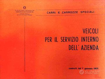 FS-VEICOLI   SERVIZIO  INTERNO  DELL'AZIENDA.1964