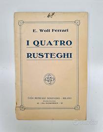 I QUATRO RUSTEGHI - E. Wolf-Ferrari. Libretto