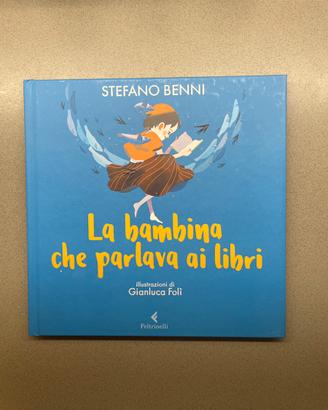 La bambina che parlava ai libri di Stefano Benni