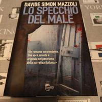 Davide Simon Mazzoli - Lo specchio del male
