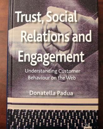 TRUST, SOCIAL RELATIONS AND ENGAGEMENT di PADUA