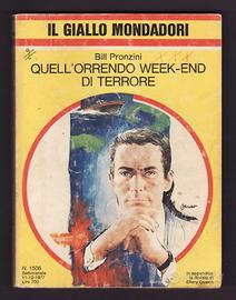 QUELL’ORRENDO WEEK-END DI TERRORE - Mond. N. 1506
