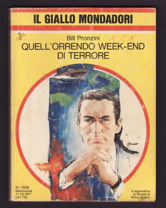 QUELL’ORRENDO WEEK-END DI TERRORE - Mond. N. 1506