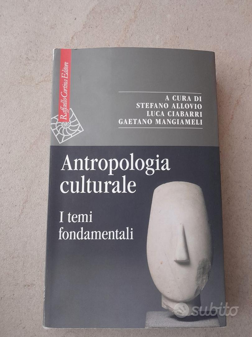 Antropologia Culturale. I Temi Fondamentali