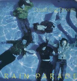 Rain Parade - Crashing Dream LP