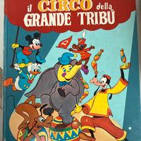 Il circo della grande tribù - mondadori ed. 1964