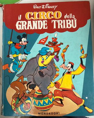 Il circo della grande tribù - mondadori ed. 1964