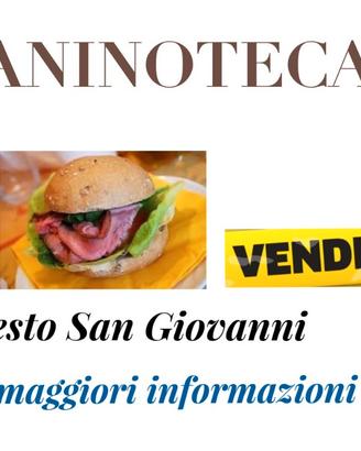 600/25 BAR PANINOTECA in zona Sesto san Giovanni