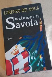Lorenzo De Boca - Maledetti Savoia