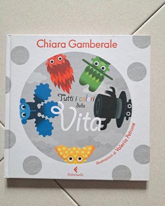 Tutti i colori della vita Chiara Gamberale