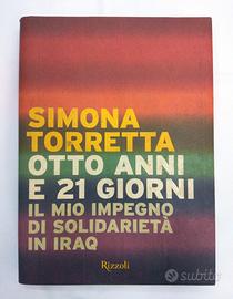 Simona Torretta - Otto Anni E 21 Giorni - Libro