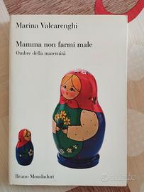 Libro "Mamma non farmi male." Marina Valcarenghi