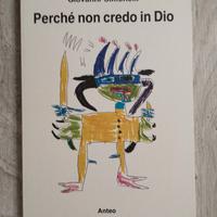 Perché non credo in Dio