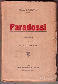 Max Nordau Paradossi trad. A. Courth 1913 1a ediz.