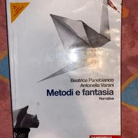 Metodi e fantasia. Narrativa