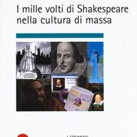 I mille volti di shakespeare nella cultura di mass