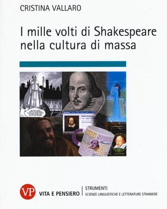 I mille volti di shakespeare nella cultura di mass