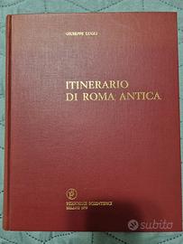 Itinerario di Roma antica Giuseppe Lugli archeolog