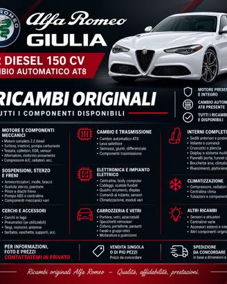 ALFA ROMEO GIULIA 2.2 DIESEL 150 CV AT8 - RICAMBI