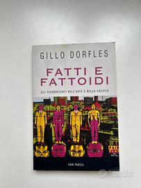 A metà prezzo - Gillo Dorfles - Fatti e Fattoidi
