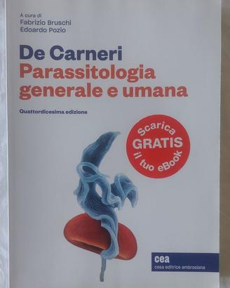 De Carneri Parassitologia generale e umana XIV ed.