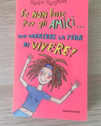 Libro "Se non fosse per gli amici"