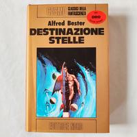 Destinazione Stelle - Alfred Bester -Edizione 1976