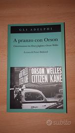 A pranzo con Orson, a cura di Peter Biskind