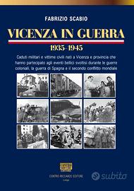 VICENZA IN GUERRA