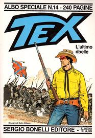 TEX L'ULTIMO RIBELLE - Albo speciale N.14 #WX6