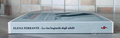Libro Elena Ferrante La vita bugiarda degli adulti