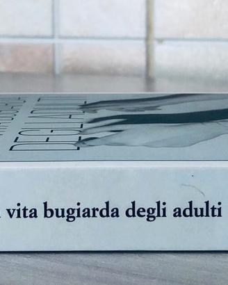 Libro Elena Ferrante La vita bugiarda degli adulti