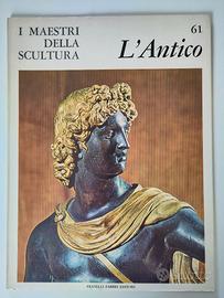 I MAESTRI DELLA SCULTURA - L'Antico - n. 61