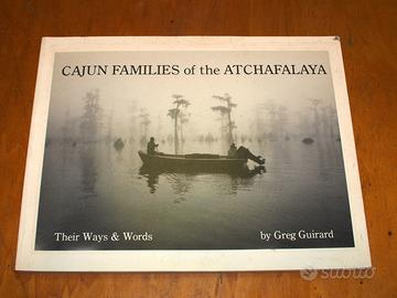 Cajun Families of the Atchafalaya
