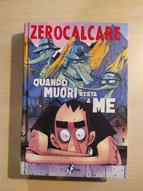 Libro Quando muori resta a me di Zerocalcare