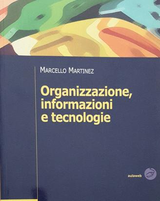 Organizzazione, informazioni, e tecnologie