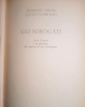 gli sdrogati