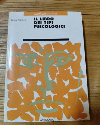 Il libro dei tipi psicologici - Lenore Thomson