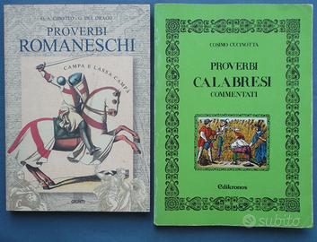 2 libri - PROVERBI ROMANESCHI PROVERBI CALABRESI